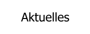 Aktuelles